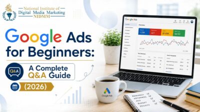Google Ads for Beginners complete 2026 Q&A guide covering campaign setup, keyword research, budgeting, bidding, conversions, and performance tracking.